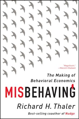 Misbehaving Book Summary