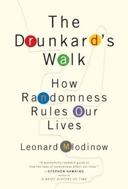 The Drunkard's Walk Book Summary