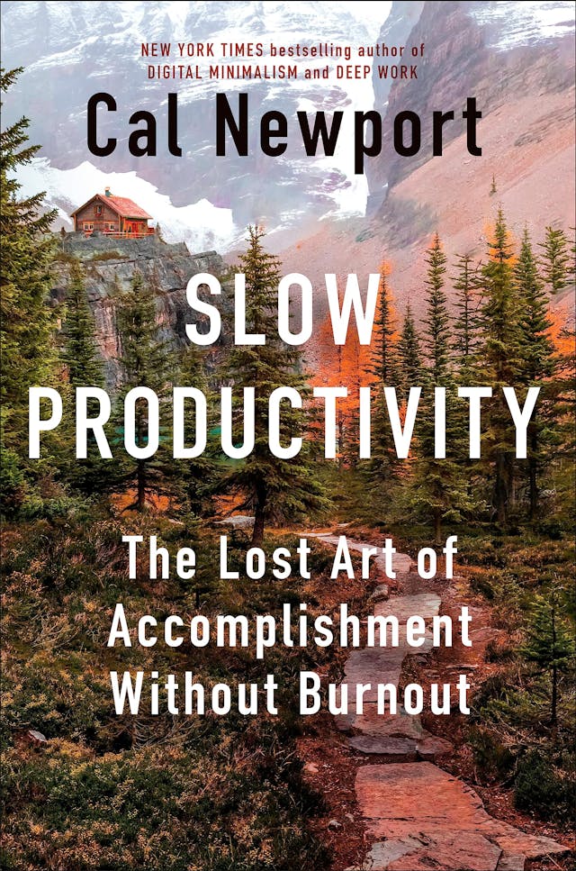 Slow Productivity Book Summary