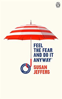 Feel The Fear And Do It Anyway Book Summary