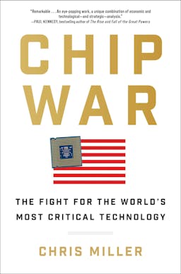 Chip War Book Summary
