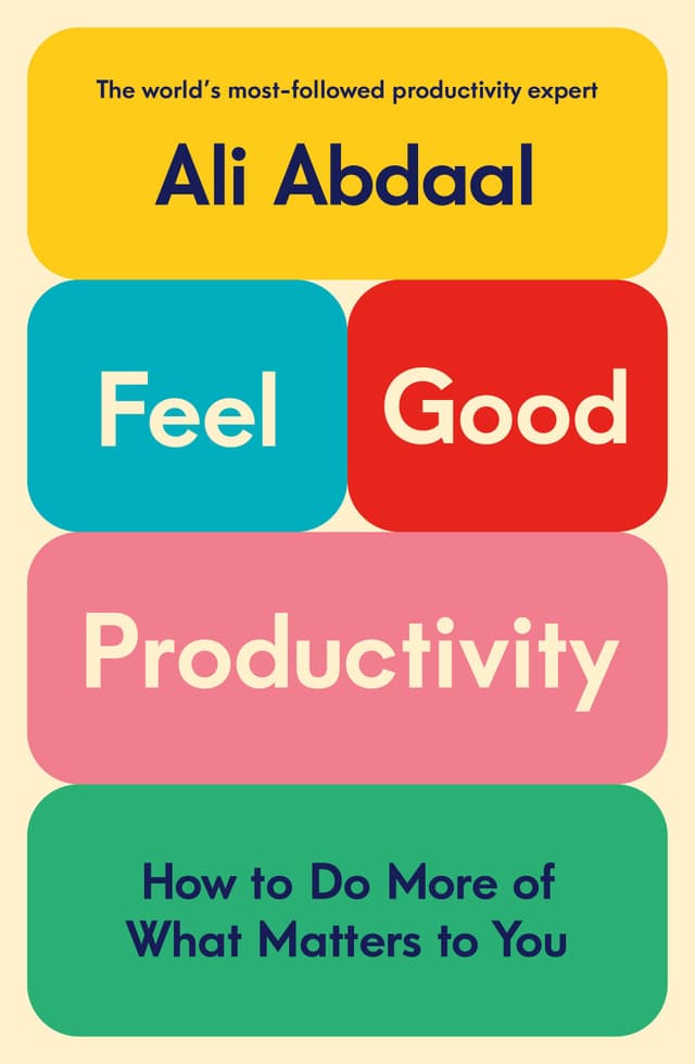 Feel Good Productivity