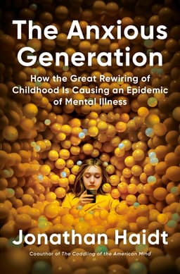 The Anxious Generation Book Summary