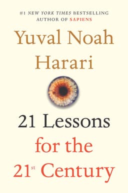 21 Lessons for the 21st Century Book Summary