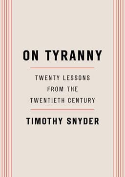On Tyranny Book Summary
